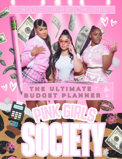 GIRL BOSSING 101: ULTIMATE BUDGET PLANNER
